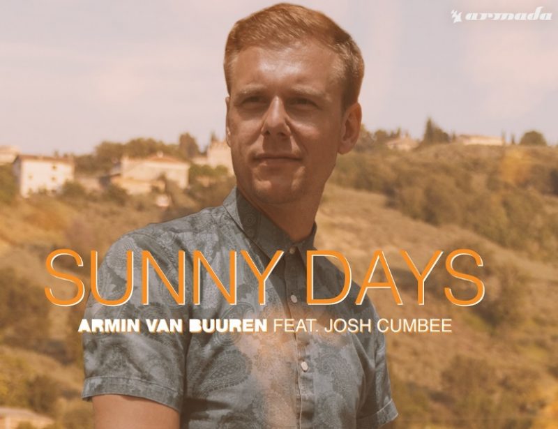 Buuren feat. Josh Cumbee. Armin van Buuren feat. Josh Cumbee - Sunny Days.